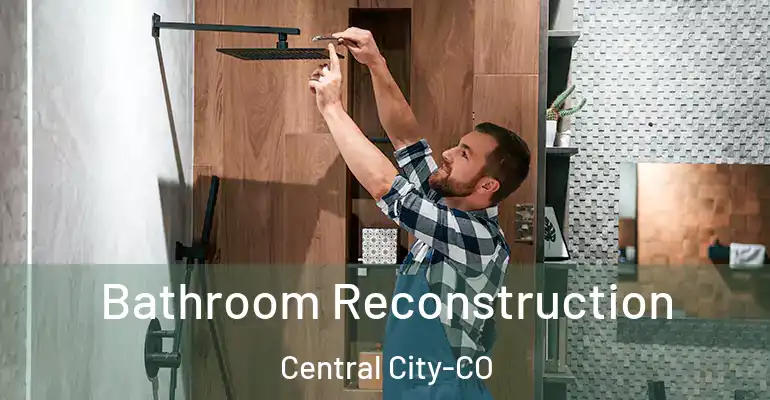 inner Bathroom imggen Bathroom Reconstruction Central City-CO