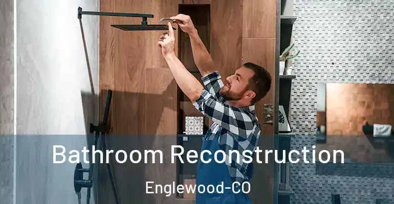 inner Bathroom imggen Bathroom Reconstruction Englewood-CO