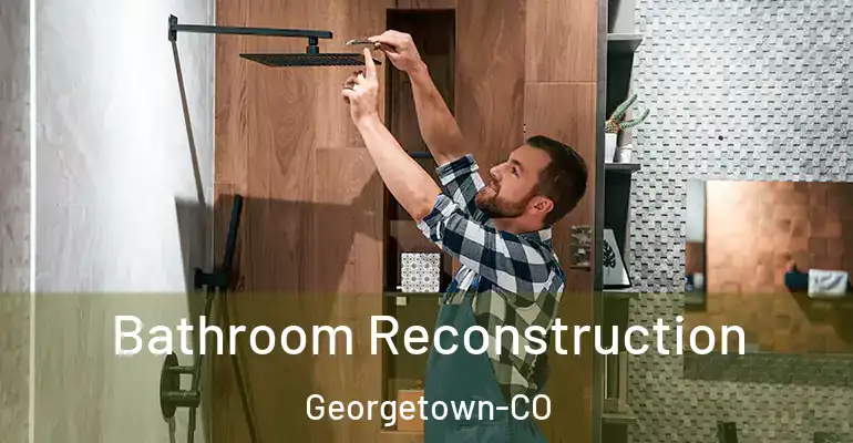 inner Bathroom imggen Bathroom Reconstruction Georgetown-CO