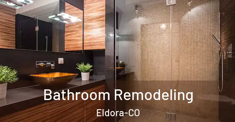 inner Bathroom imggen Bathroom Remodeling Eldora-CO