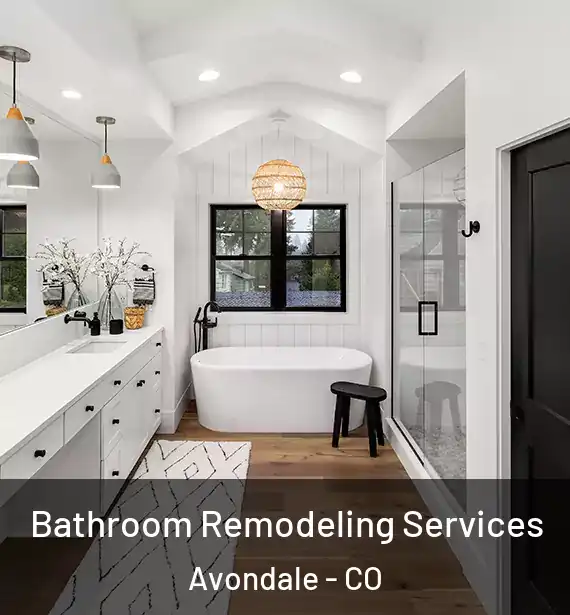  Bathroom Remodeling Services Avondale - CO