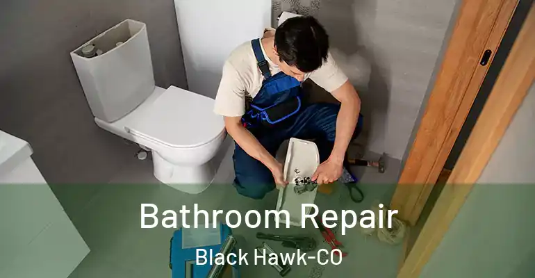 inner Bathroom imggen Bathroom Repair Black Hawk-CO