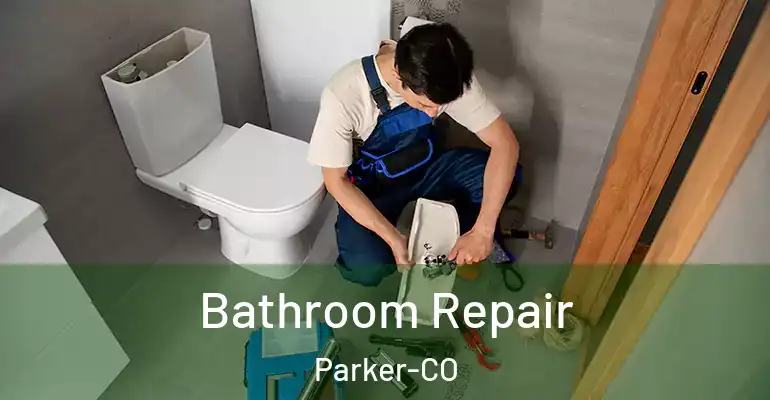 inner Bathroom imggen Bathroom Repair Parker-CO