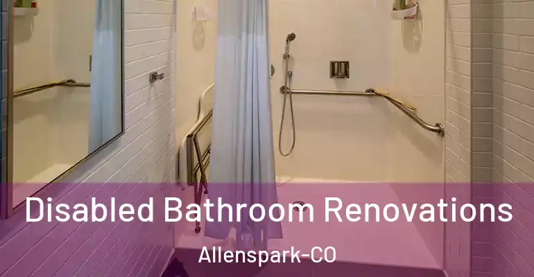 inner Bathroom imggen Disabled Bathroom Renovations Allenspark-CO