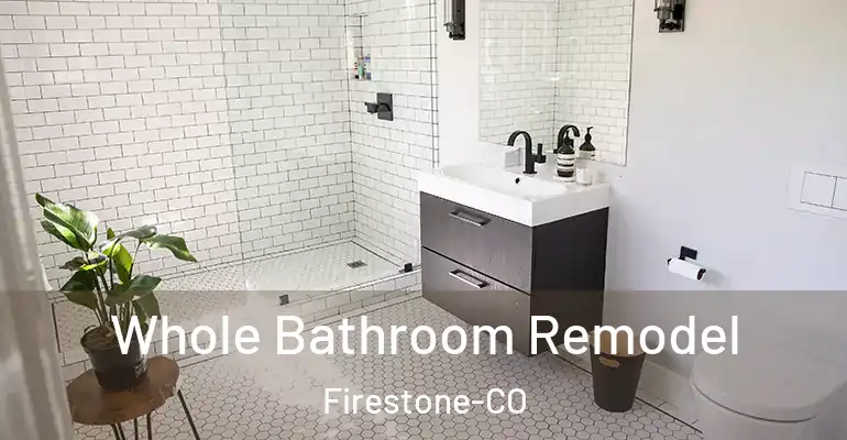 inner Bathroom imggen Whole Bathroom Remodel Firestone-CO
